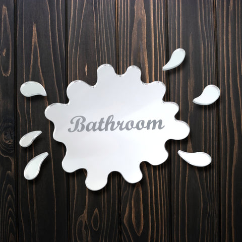 Engraved Puddle Bathroom Mirror Door Signs