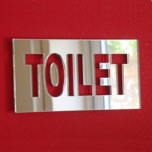 Toilet Sign - Mirrored