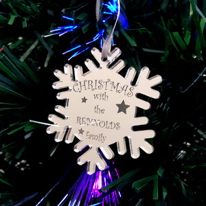 Snowflake Bespoke "Christmas with the Family" Engraved Christmas Tree Decorations Mirrored
